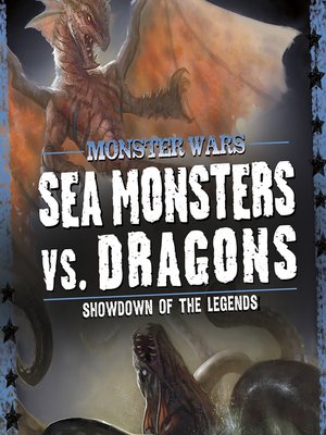 cover image of Sea Monsters vs. Dragons